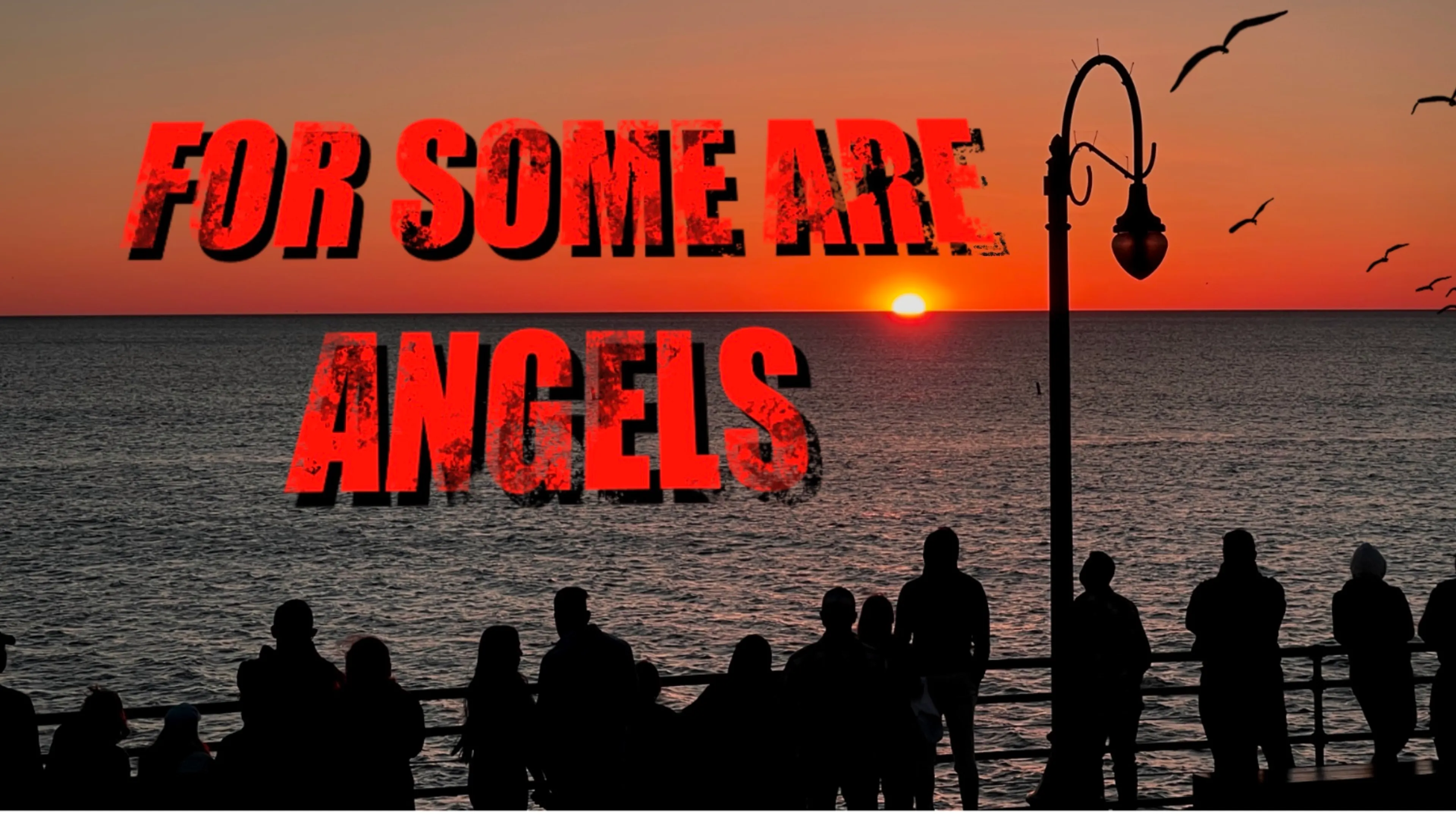 For Some Are Angels poster